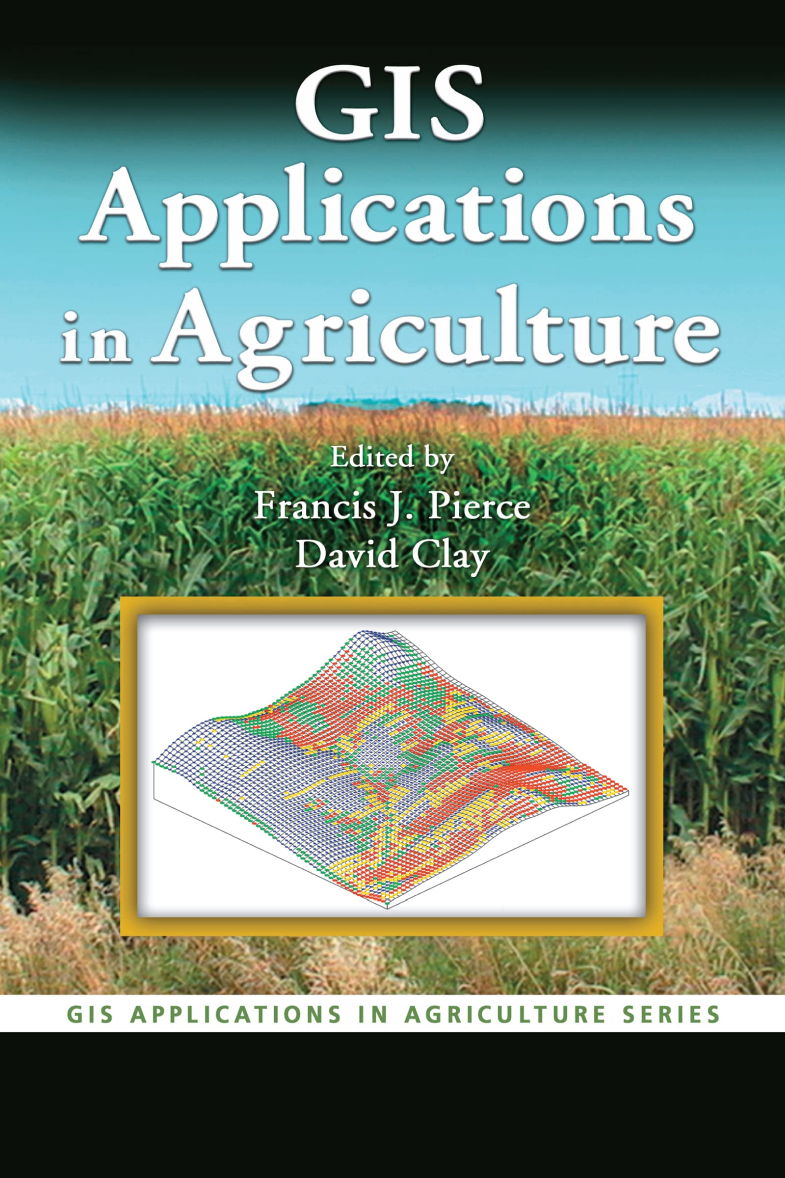 GIS Applications in Agriculture,Used