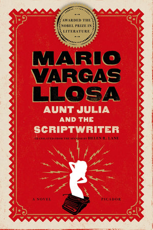 Aunt Julia and the Scriptwriter: A Novel,New