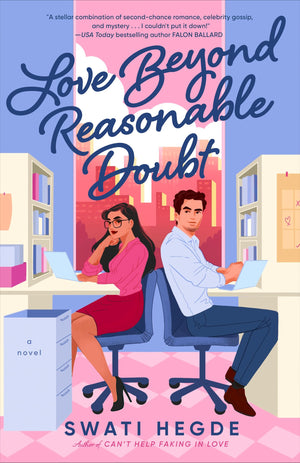 Love Beyond Reasonable Doubt: A Novel