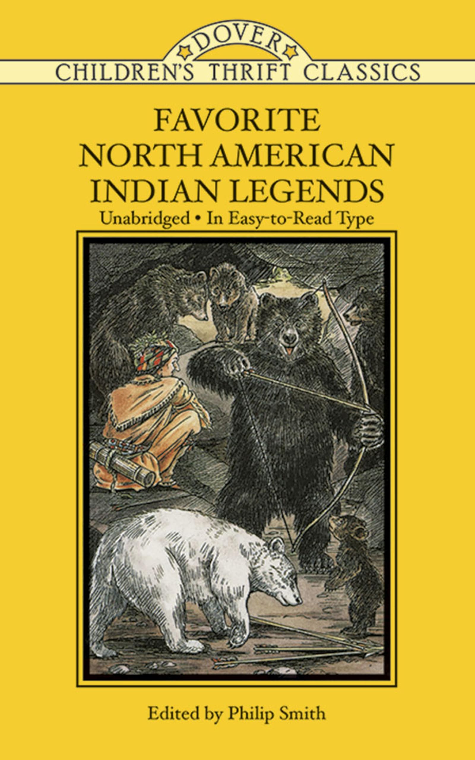 Favorite North American Indian Legends (Dover Children's Thrift Classics),Used