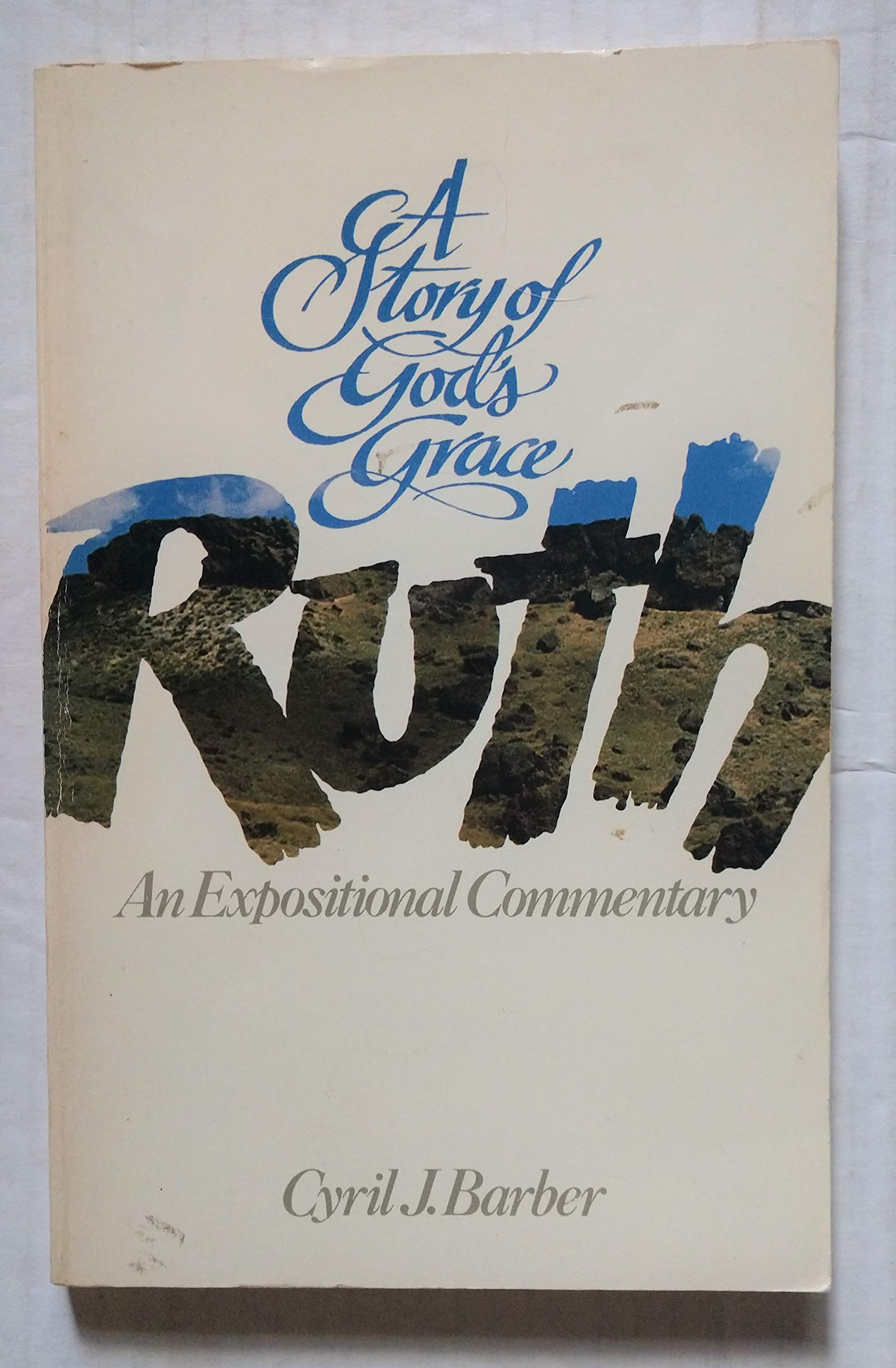 Ruth, An Expositional Commentary,Used