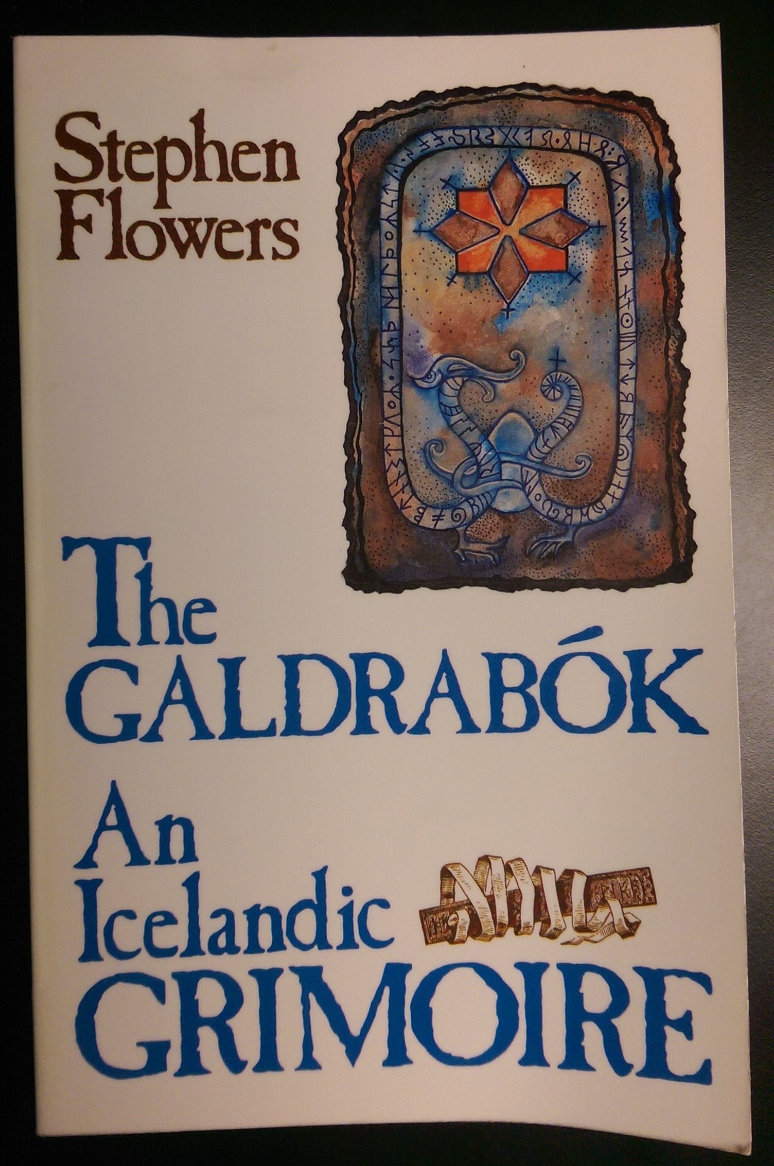 Galdrabok: An Icelandic Grimoire (English and Icelandic Edition)