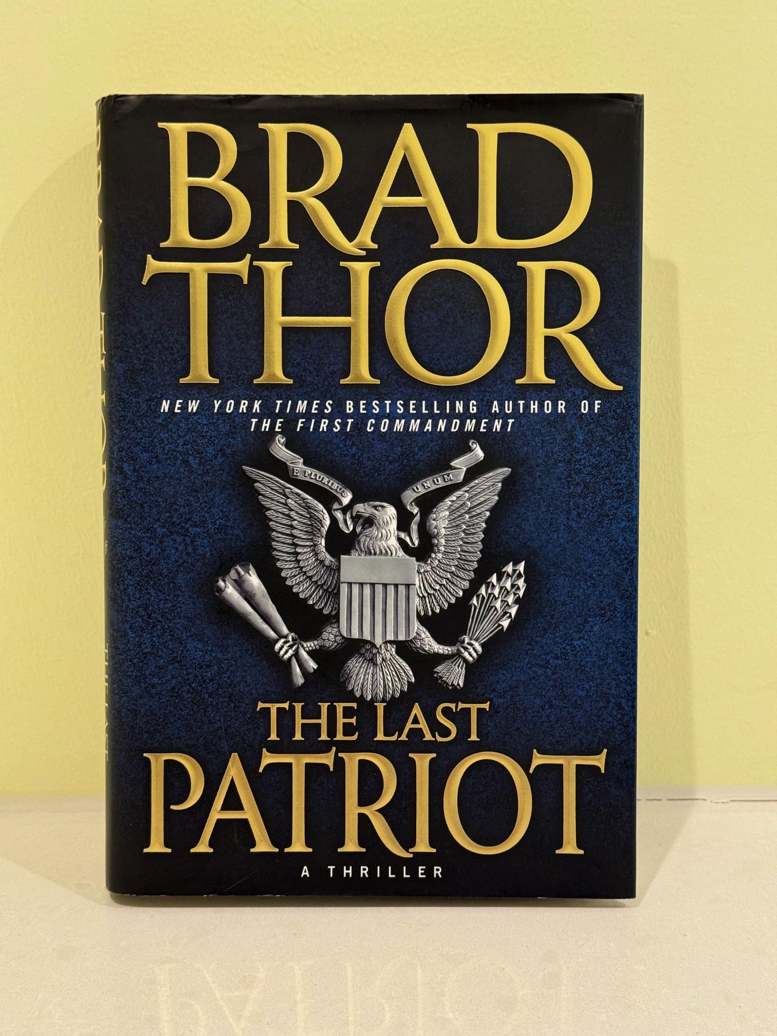 The Last Patriot: A Thriller (7) (The Scot Harvath Series),New