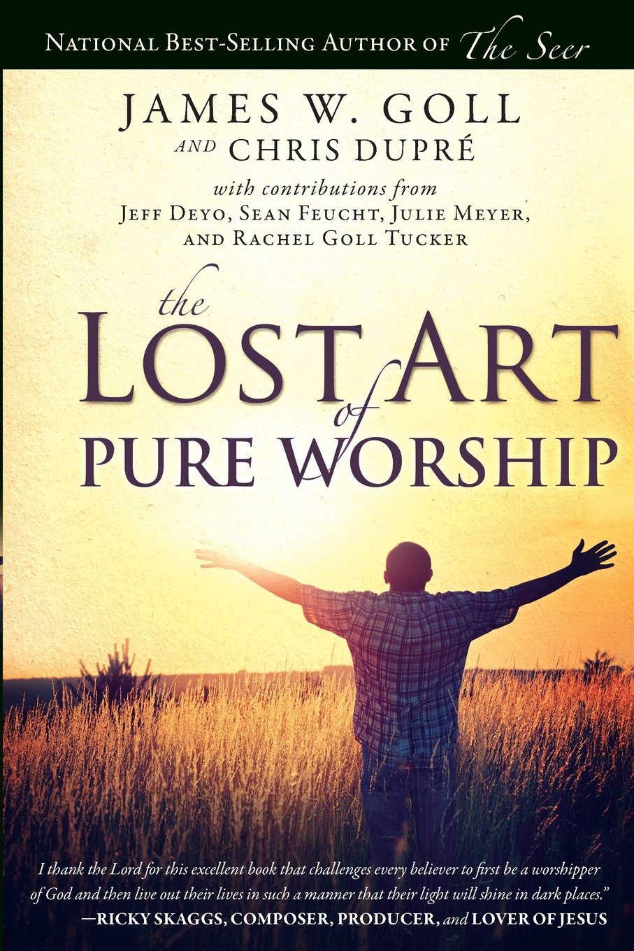 The Lost Art Of Pure Worship,New
