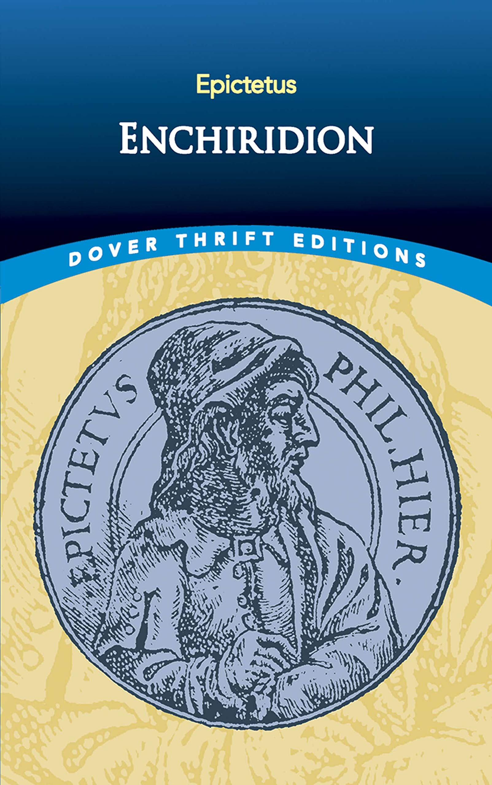 Enchiridion (Dover Thrift Editions: Philosophy),Used