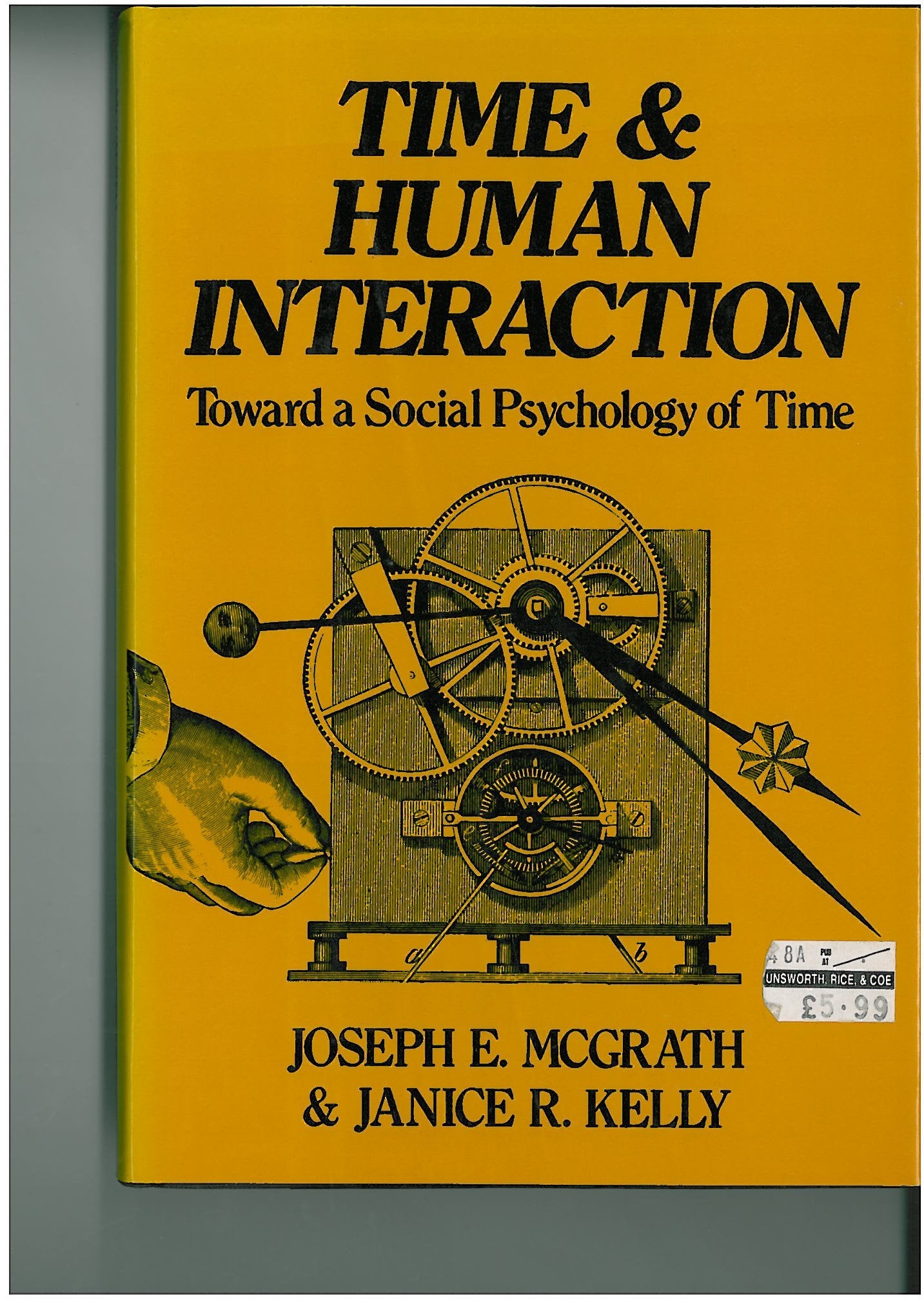 Time and Human Interaction: Social Psychology of Time,Used