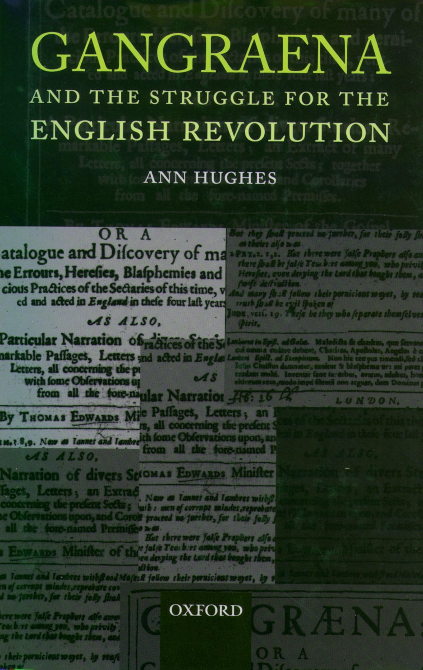 Gangraena and the Struggle for the English Revolution,Used