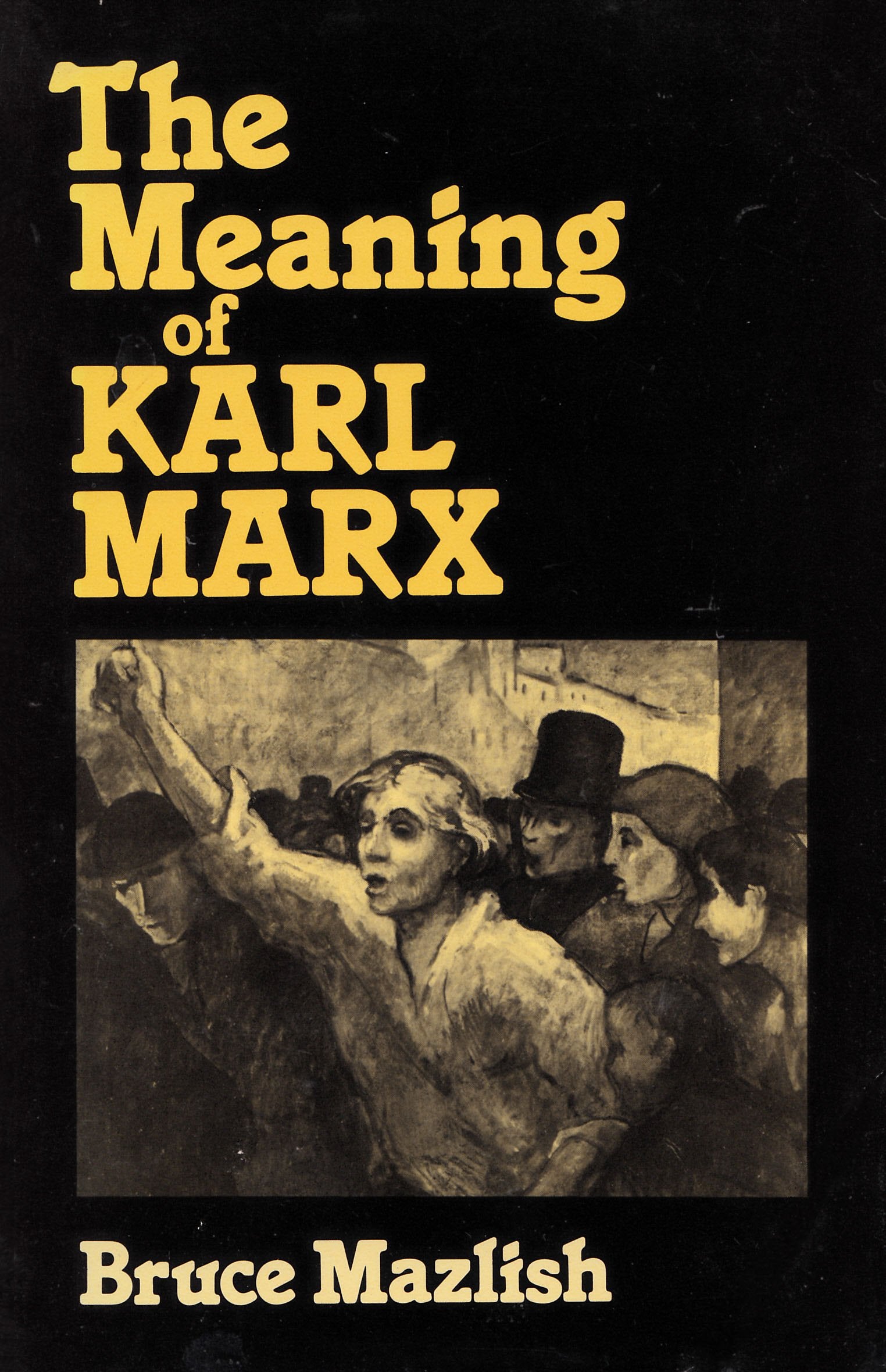 The Meaning of Karl Marx,Used