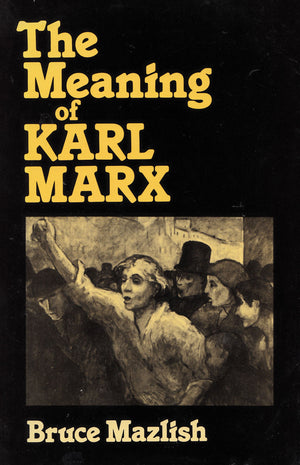 The Meaning of Karl Marx,Used