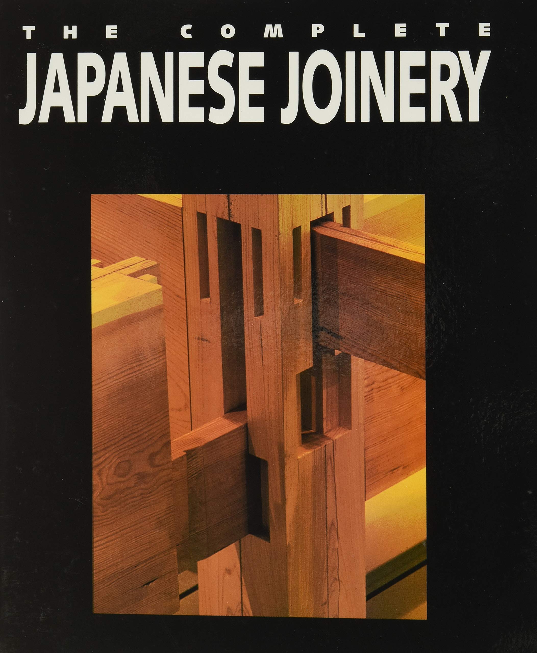 The Complete Japanese Joinery,Used