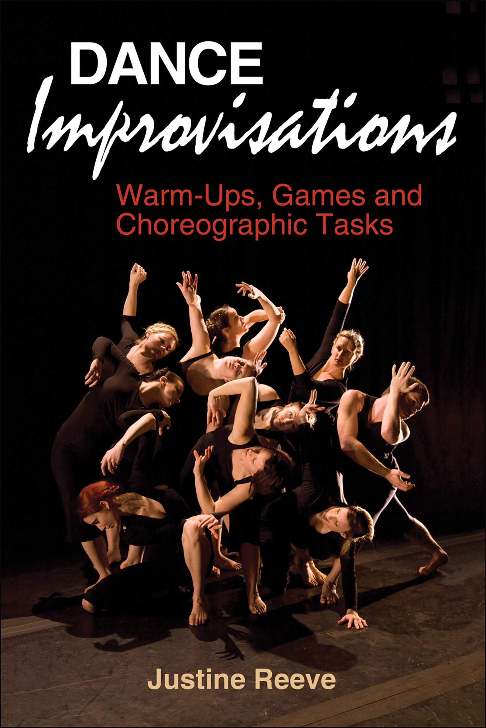 Dance Improvisations: WarmUps, Games and Choreographic Tasks