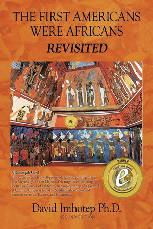 The First Americans Were Africans: Revisited,Used