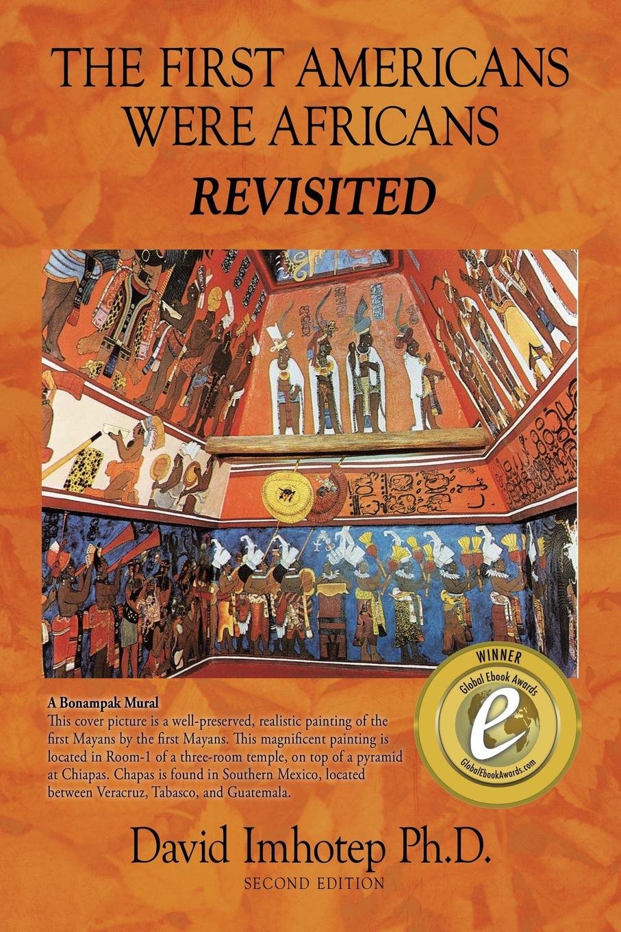 The First Americans Were Africans: Revisited,Used