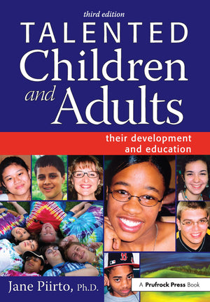 Talented Children and Adults: Their Development and Education,Used