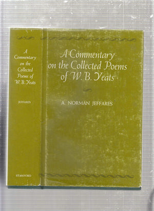 A Commentary On The Collected Poems Of W.B. Yeats