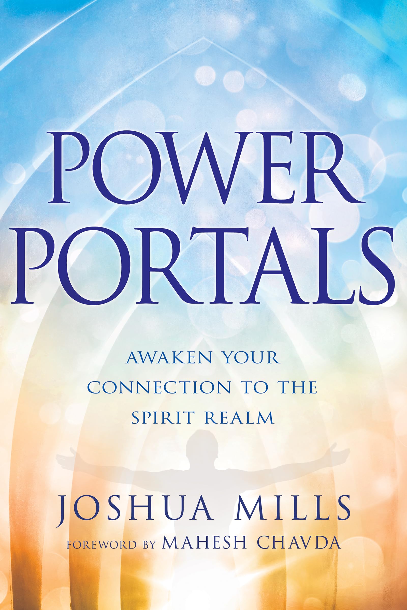 Power Portals: Awaken Your Connection to the Spirit Realm,Used