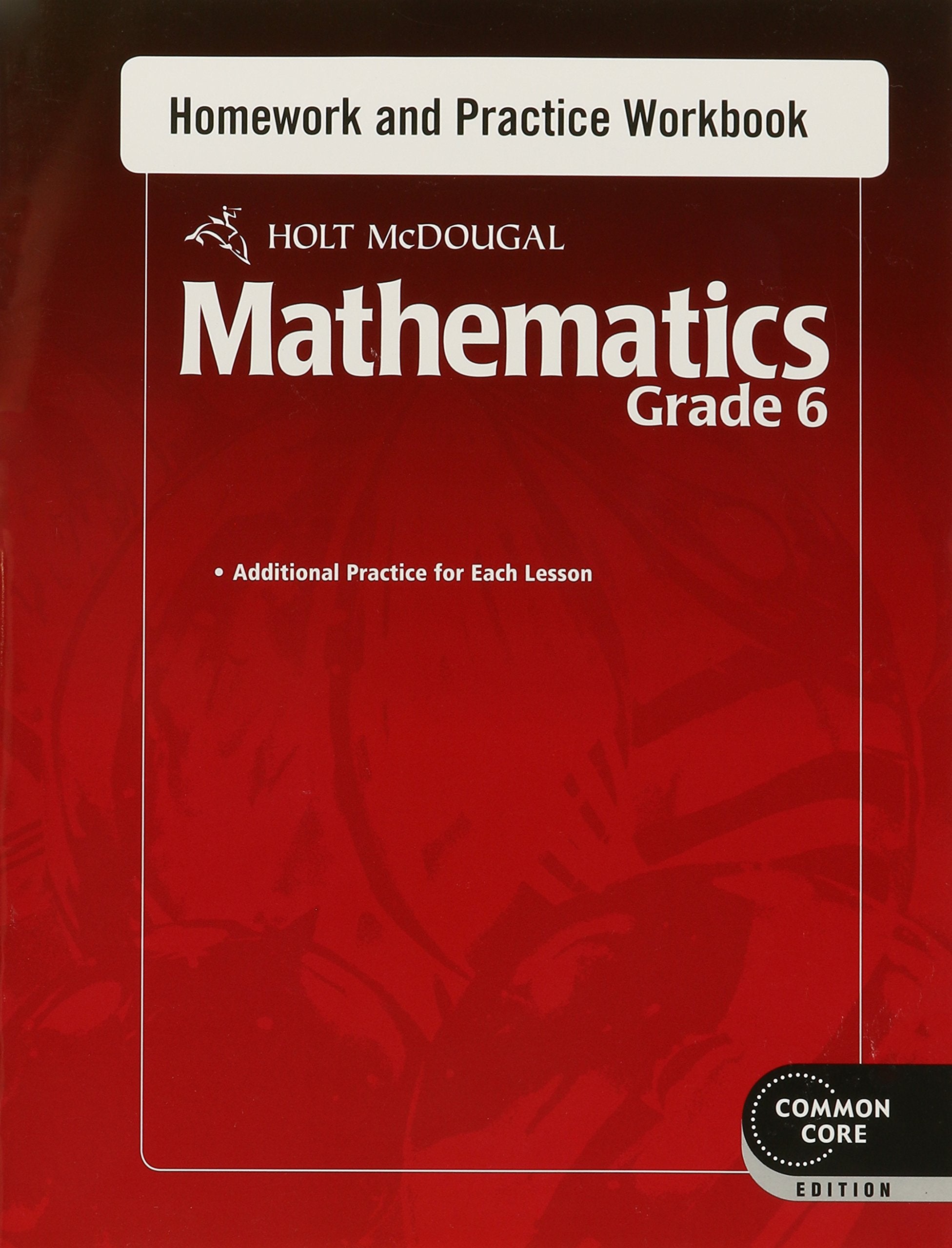 Homework And Practice Workbook Grade 6 (Holt Mcdougal Mathematics)-used