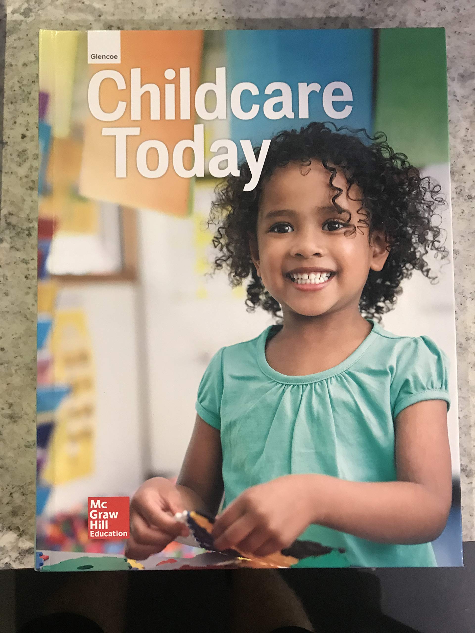Glencoe Childcare Today, Student Edition,Used