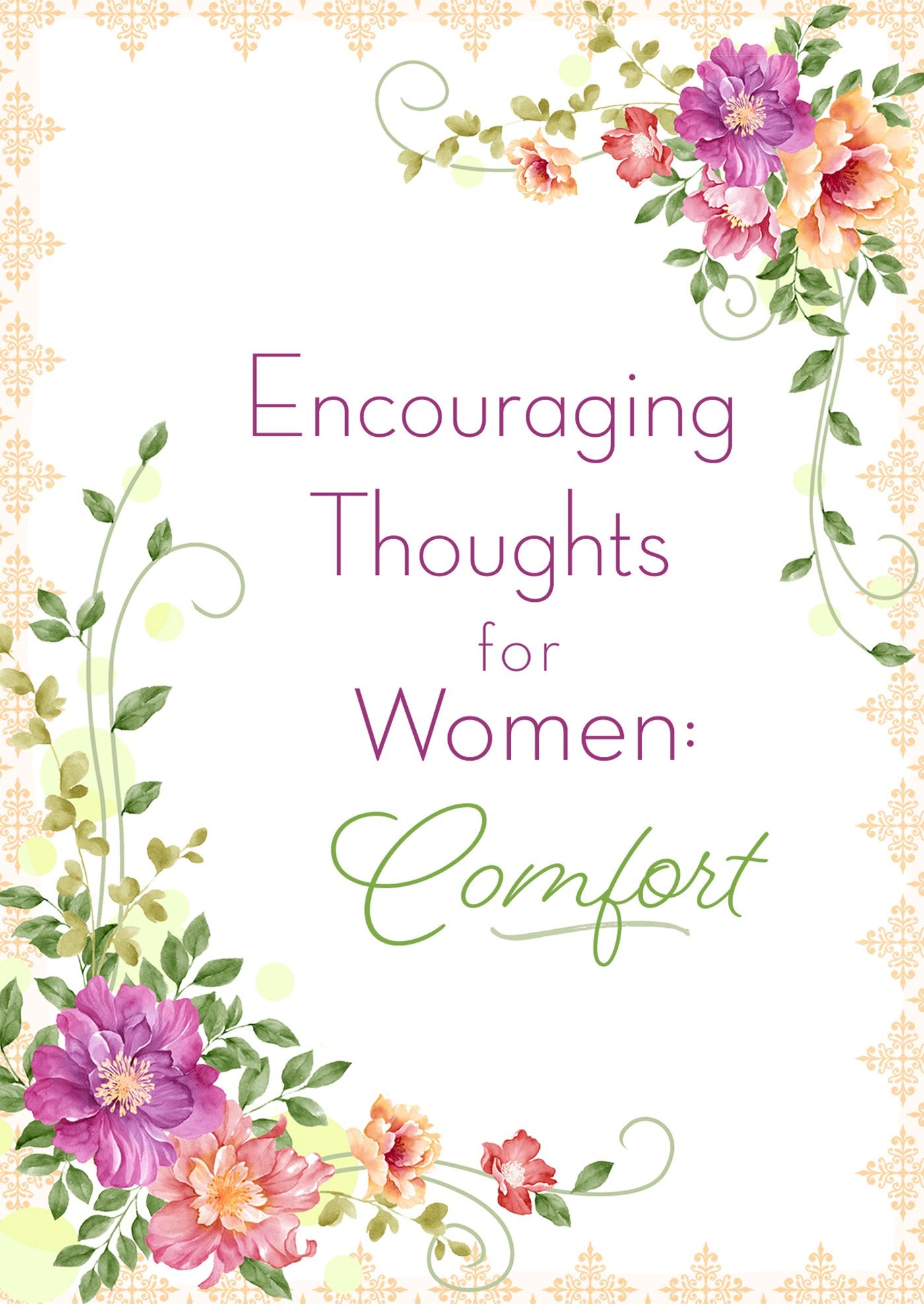 Encouraging Thoughts for Women: Comfort,Used