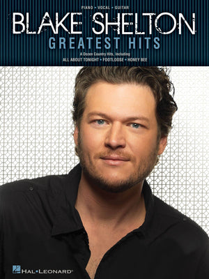 Blake Shelton Greatest Hits Piano, Vocal and Guitar Chords,Used