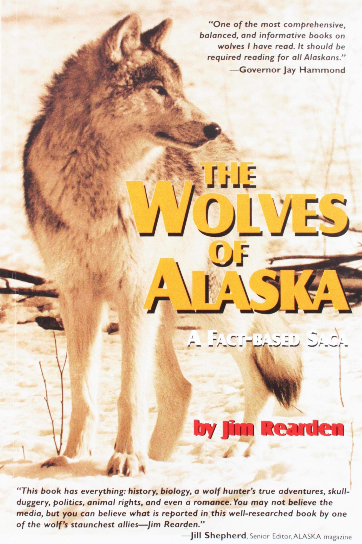 The Wolves of Alaska: A Factbased Saga,Used