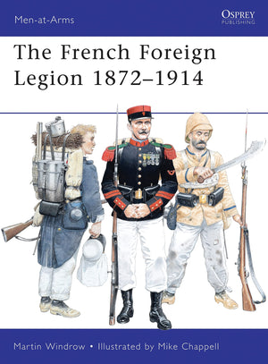 French Foreign Legion 18721914 (MenatArms),Used