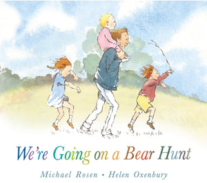 We re Going On A Bear Hunt