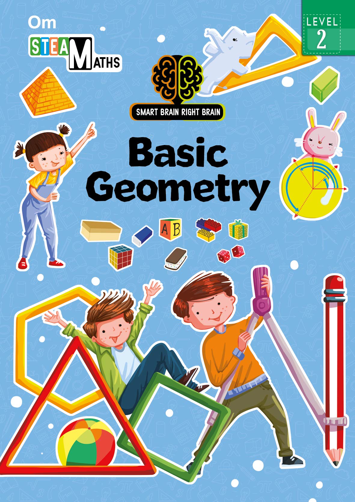 Basic Geometry: Level 2 For Kids Smart Brain Right Brain - Basic Geometric Concepts | Shape 3D Recognition | Tangible | Visual Learning