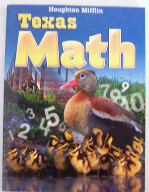 Houghton Mifflin Mathmatics Texas: Student Edition Level K 2009,Used