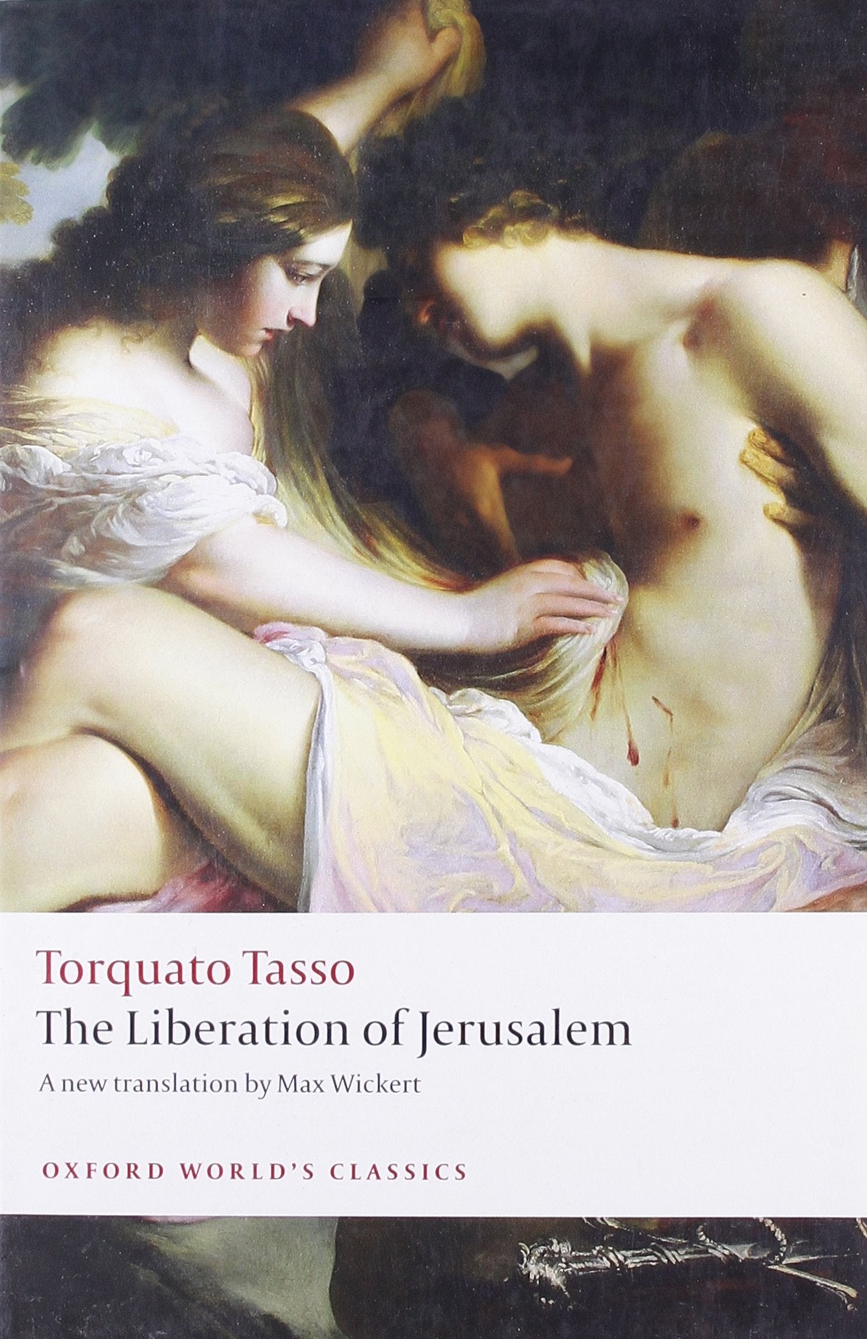 The Liberation of Jerusalem (Oxford World's Classics),Used
