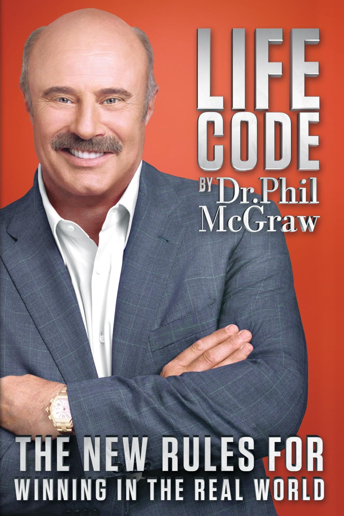 Life Code: The New Rules for Winning in the Real World,Used