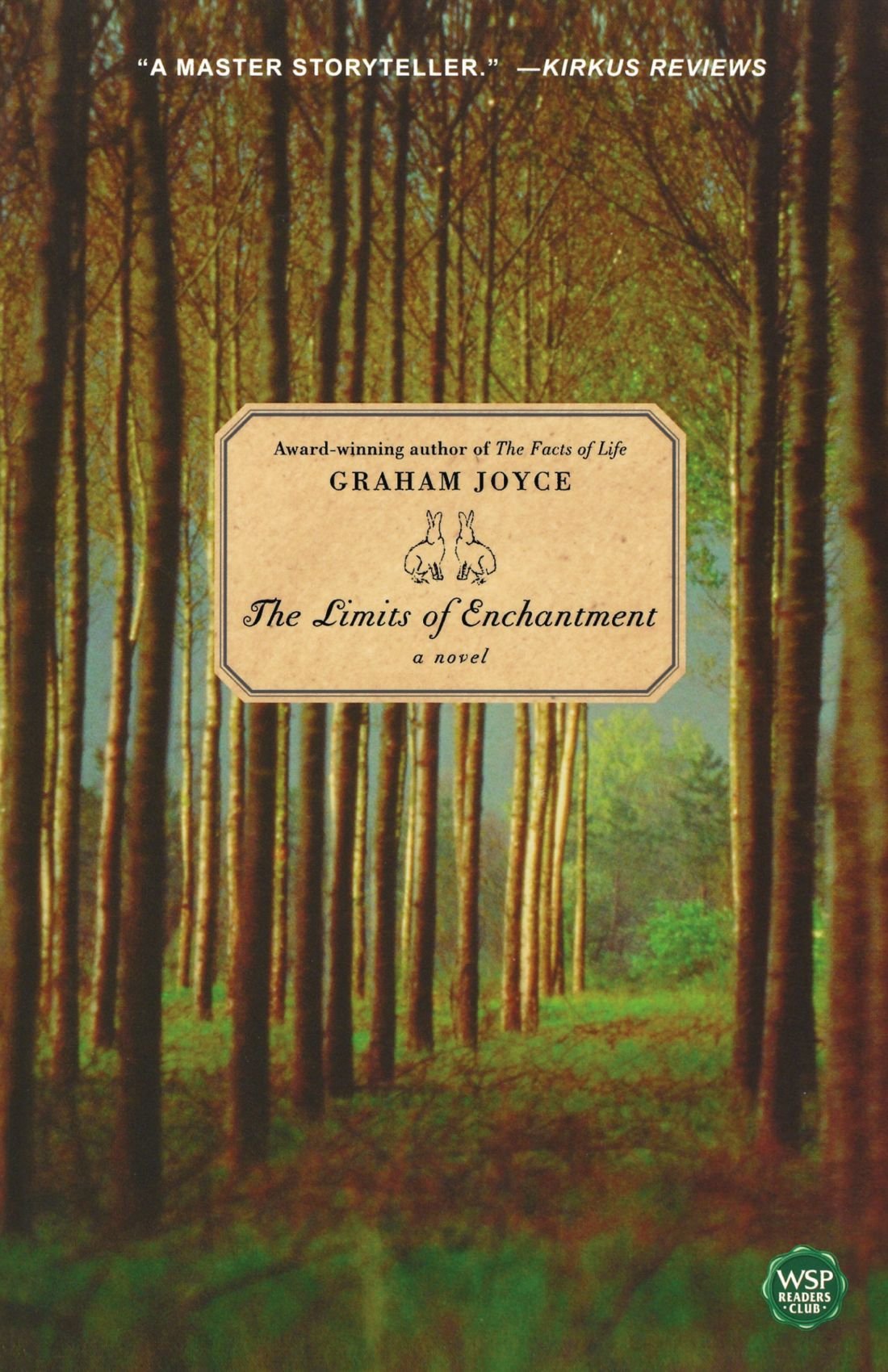 The Limits of Enchantment: A Novel,Used