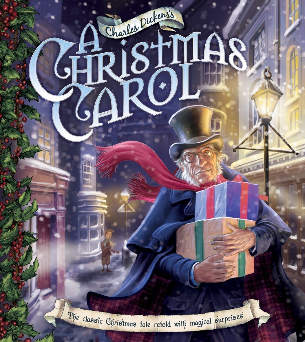 Charles Dickens's A Christmas Carol: The Classic Christmas Tale Retold with Magical Surprises,Used