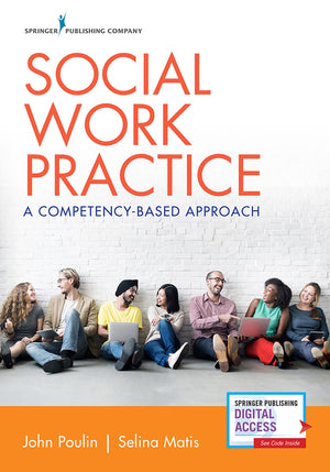 Social Work Practice: A Competencybased Approach,New