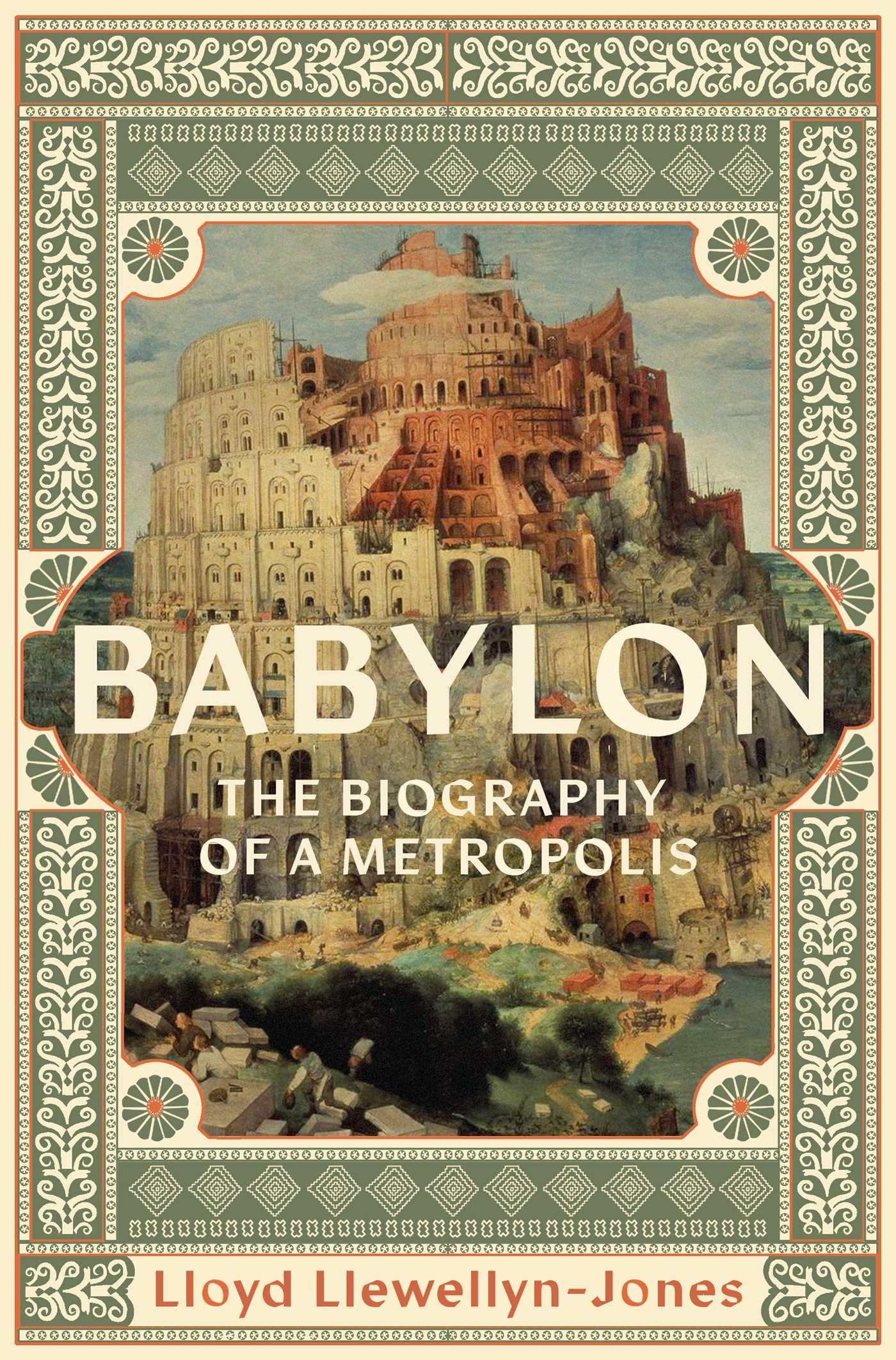 Babylon: The Biography Of A Metropolis