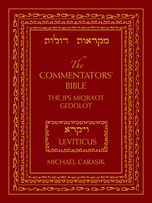The Commentators' Bible: Leviticus: The Rubin JPS Miqra'ot Gedolot,Used