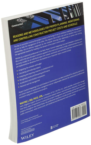 Project Control: Integrating Cost and Schedule in Construction,Used