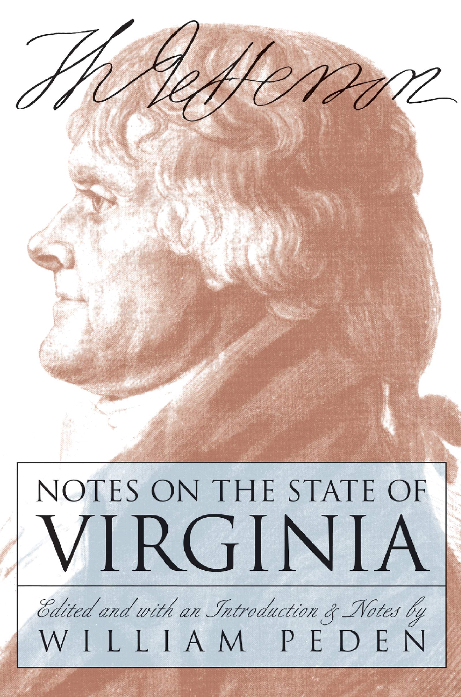 Notes On The State Of Virginia (Published By The Omohundro Institute Of Early American History And Culture And The University Of,Used