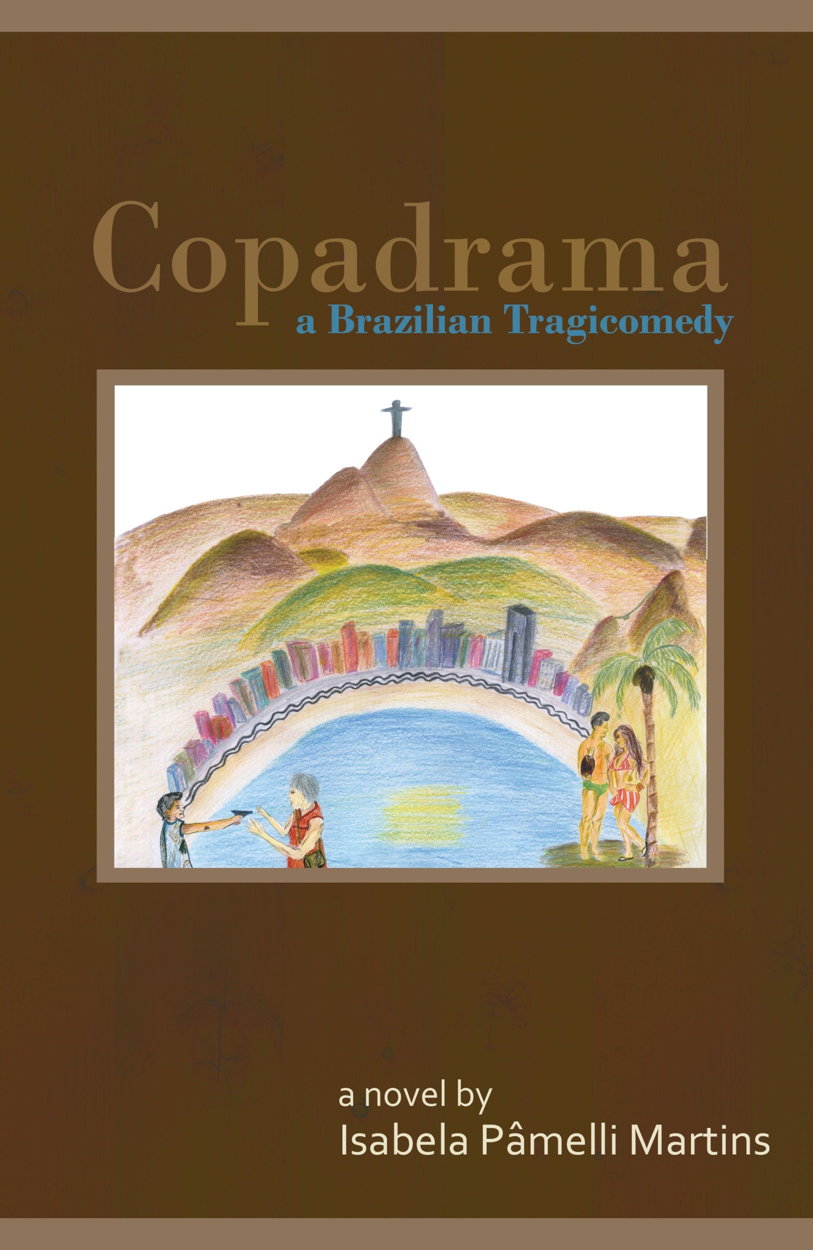 Copadrama A Brazilian Tragicomedy,Used