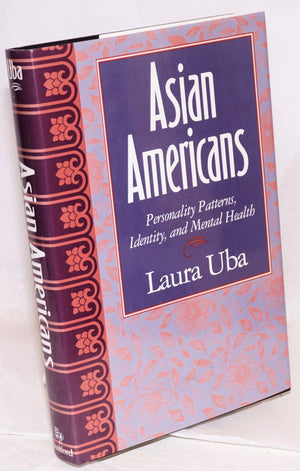 Asian Americans: Personality Patterns, Identity, and Mental Health,Used