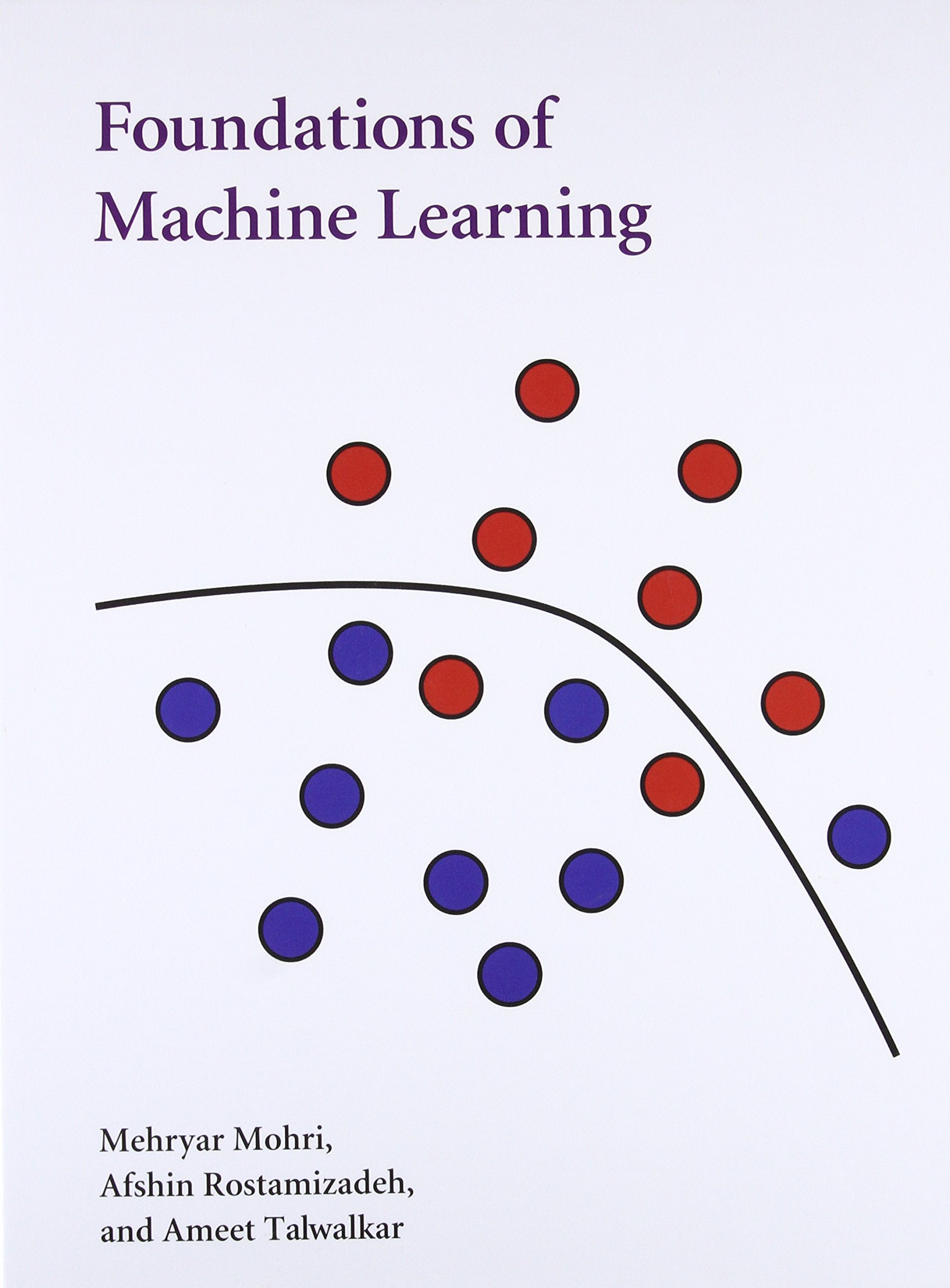 Foundations Of Machine Learning (Adaptive Computation And Machine Learning)