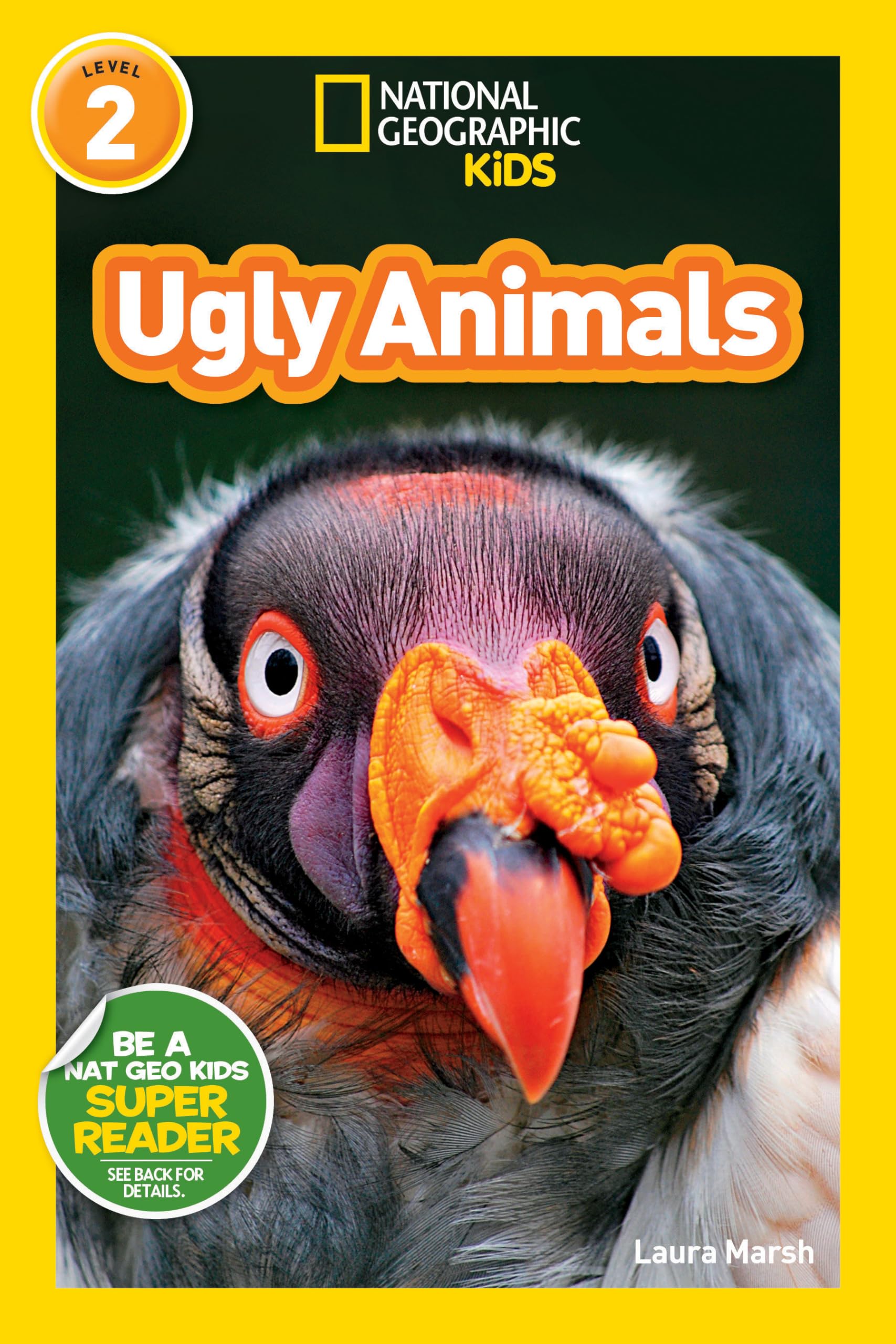 National Geographic Readers: Ugly Animals,Used