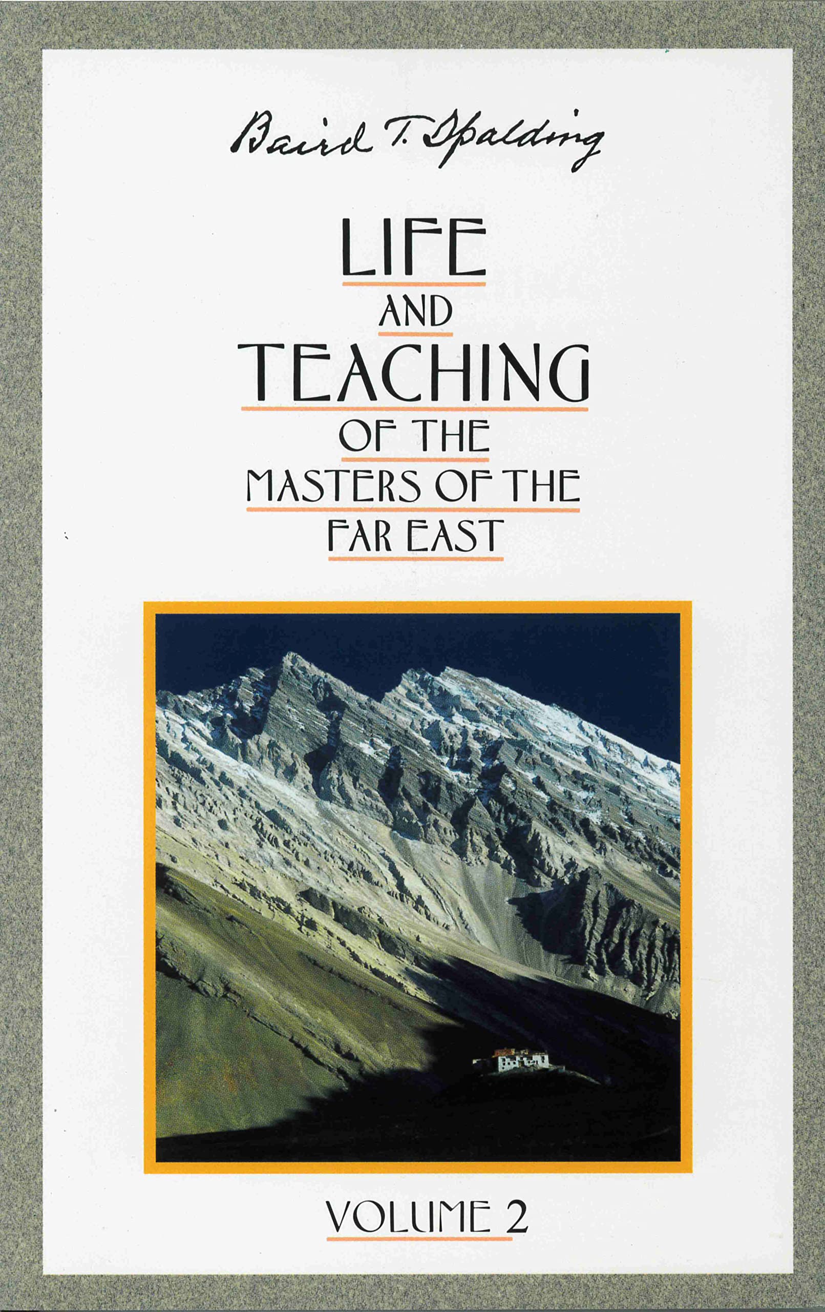 Life and Teaching of the Masters of the Far East, Vol. 2,Used