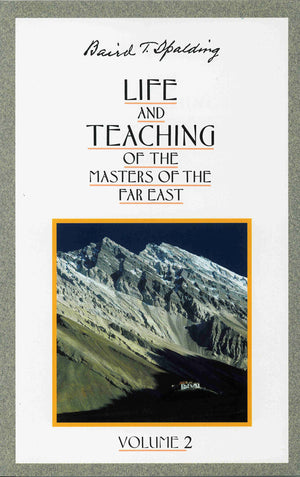 Life and Teaching of the Masters of the Far East, Vol. 2,Used
