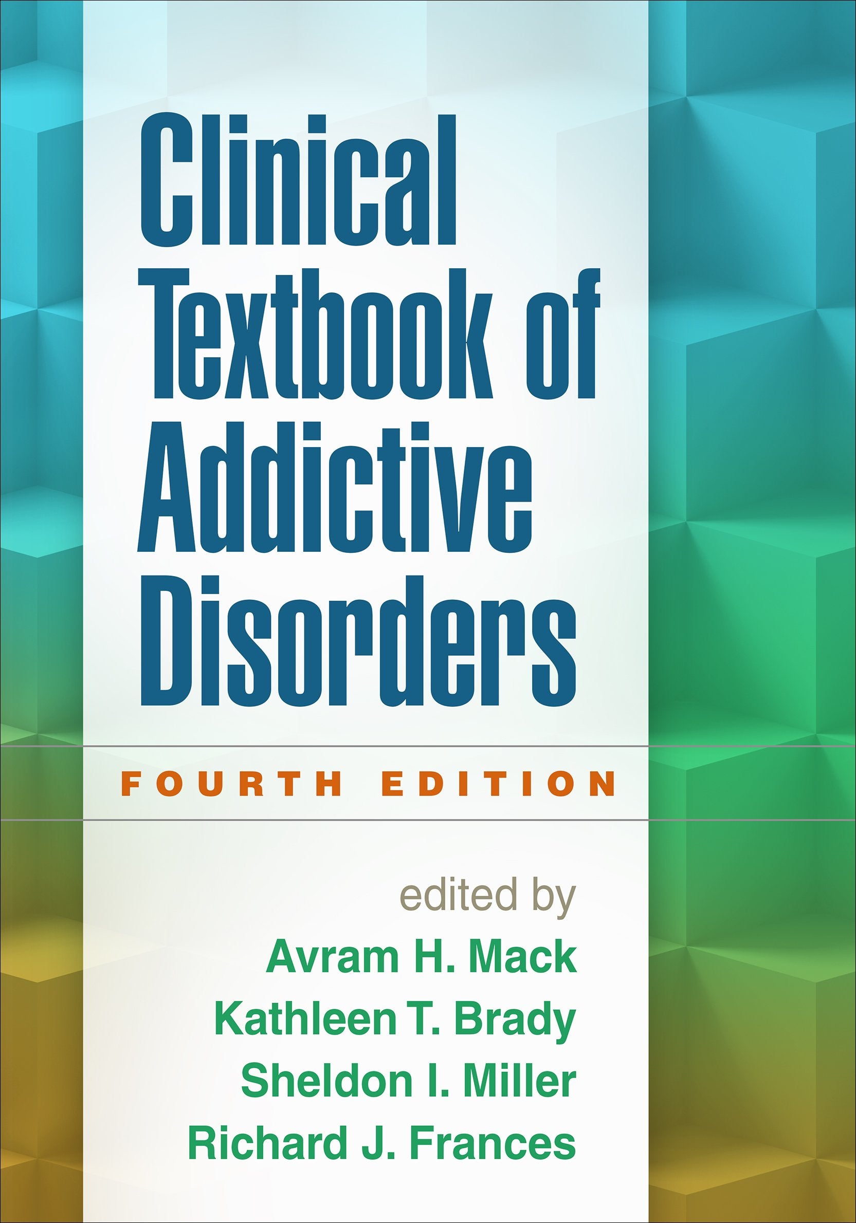 Clinical Textbook of Addictive Disorders,Used