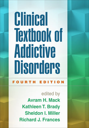 Clinical Textbook of Addictive Disorders,Used