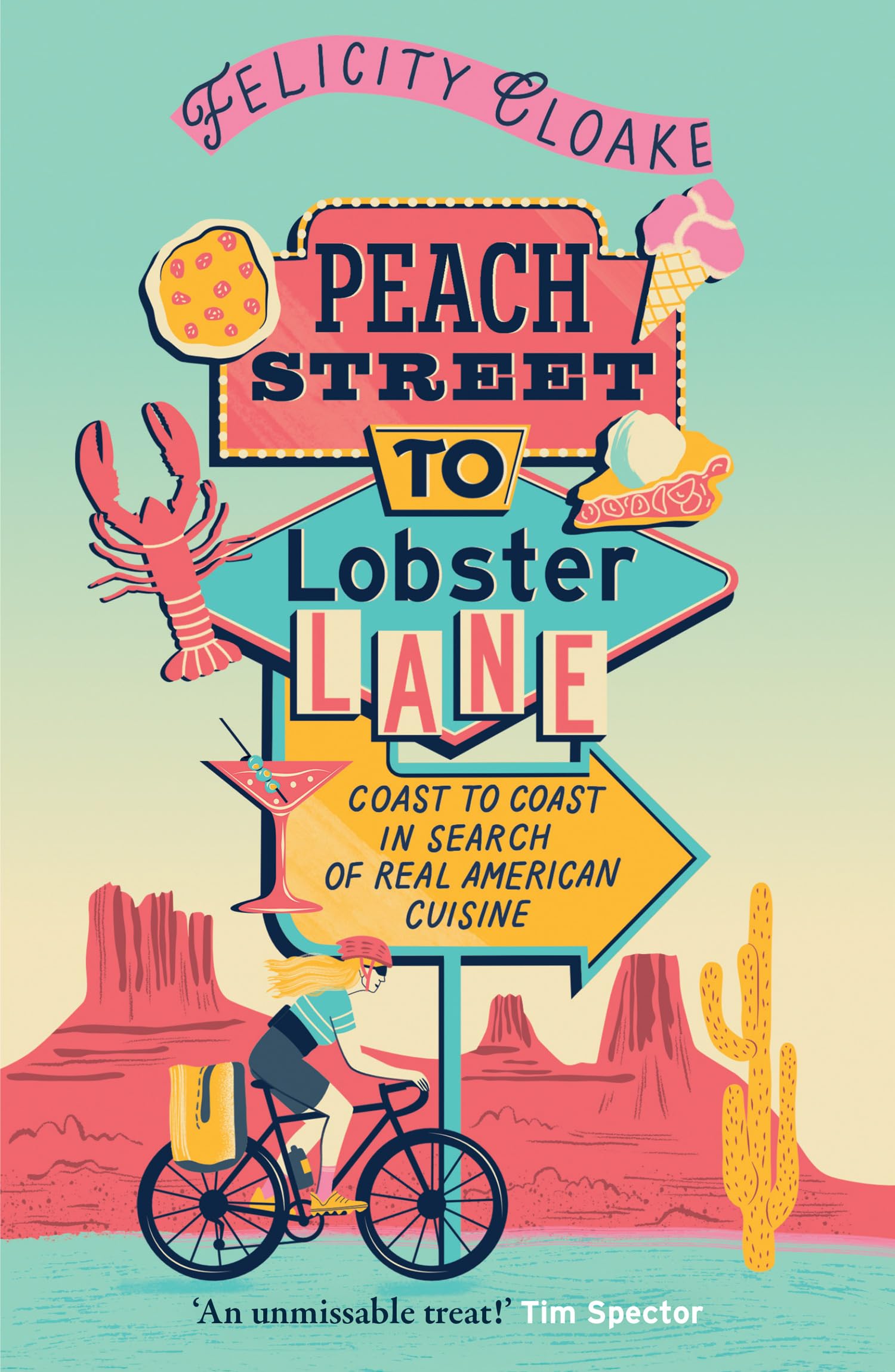 Peach Street To Lobster Lane: The New American Food Adventure Guide, Perfect For Summer Reading
