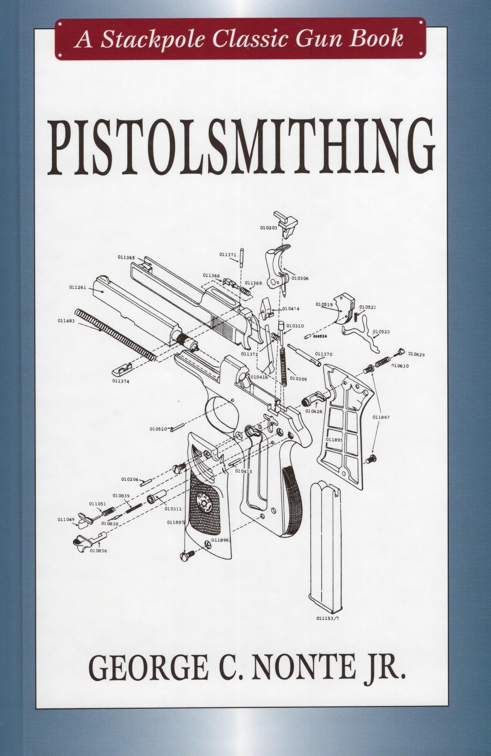 Pistolsmithing (Stackpole Classic Gun Books),Used