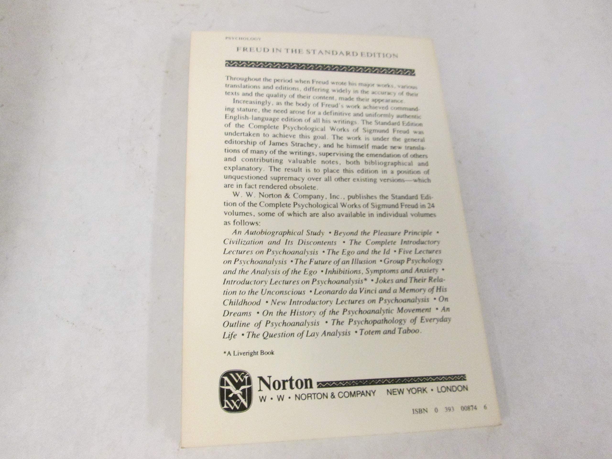Inhibitions, Symptoms And Anxiety (Complete Psychological Works Of Sigmund Freud)