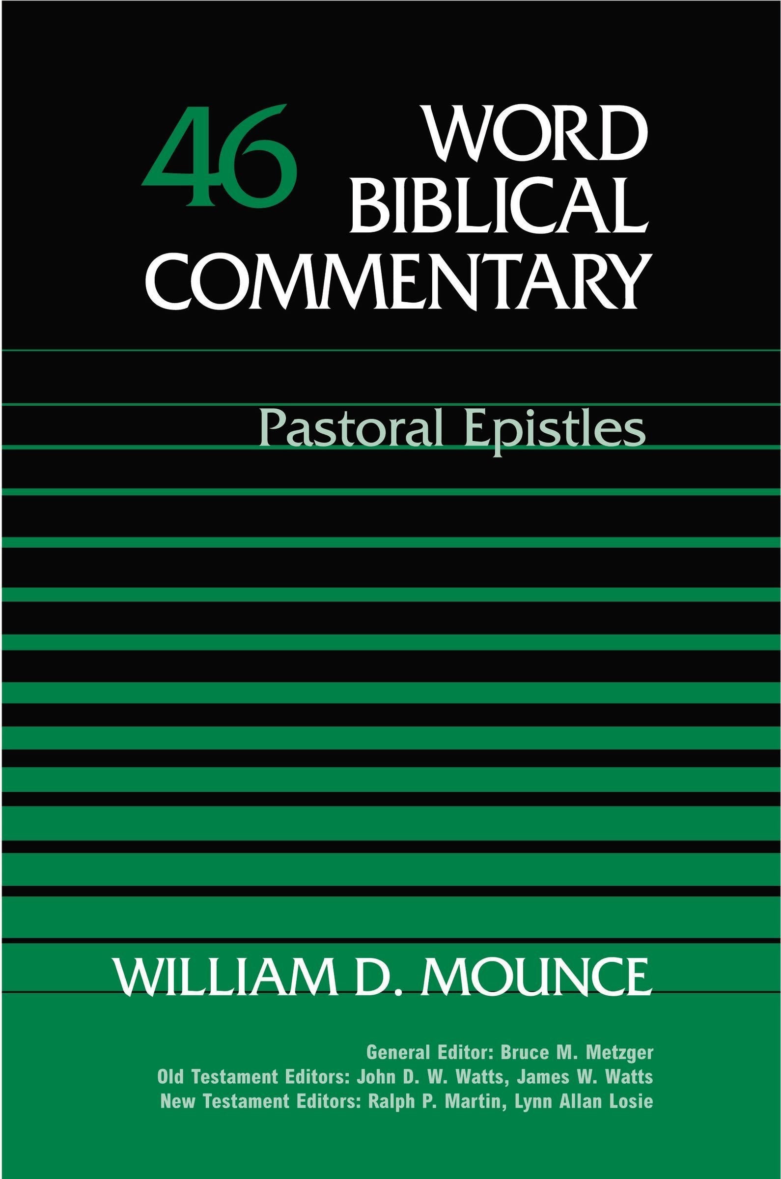 Word Biblical Commentary Vol. 46, Pastoral Epistles,Used